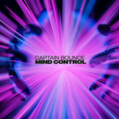 Captain Bounce - Mind Control