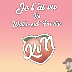 Holly G Vs Major Lazer & Lekid - Je L'ai Vu VS Watch Out For This (KvN Frost Mashup)