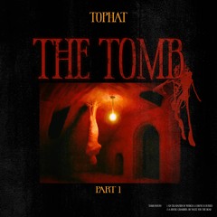 THE TOMB (part 1)