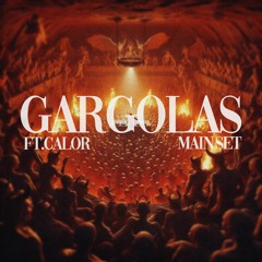 🔥GARGOLAS ft. Calor🔥 dic.2023 - Parte 2 - Main Set