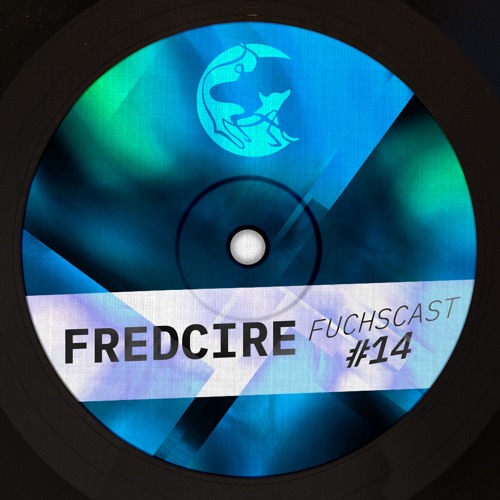 Fuchscast #14 • fredcire