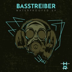 Basstreiber - Waterproofed (Eugen Kunz Remix)