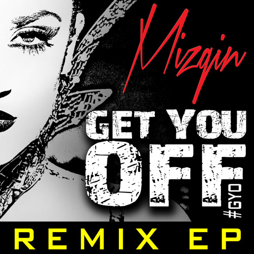 Get You Off (AO Remix)