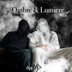 Ombre & Lumière