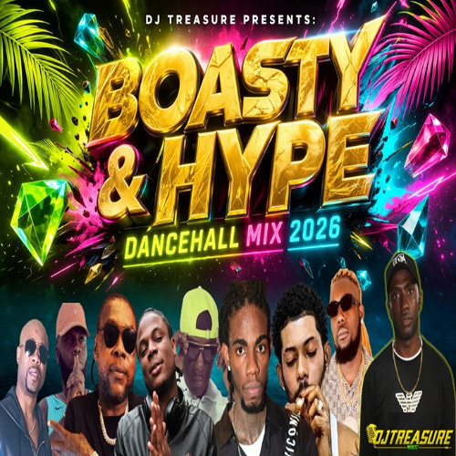 Stream Dancehall Mix 2026 Raw - BOASTY & HYPE: Masicka, Chronic