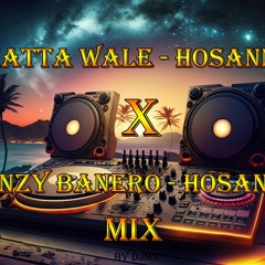 Shatta Wale Hosanna X Banzy Banero Hosanna Mix(by DjMN)