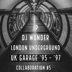 '95-'97 London Underground UK Garage.