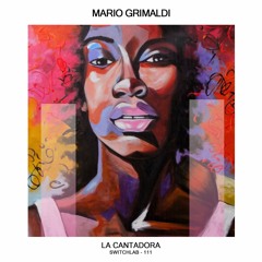 Mario Grimaldi - La Cantadora - (audio - Lab.it) Master