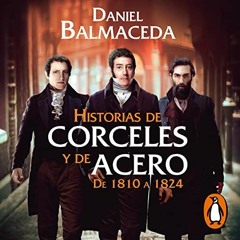 GET KINDLE PDF EBOOK EPUB Historias de corceles y de acero (de 1810 a 1824) [Stories