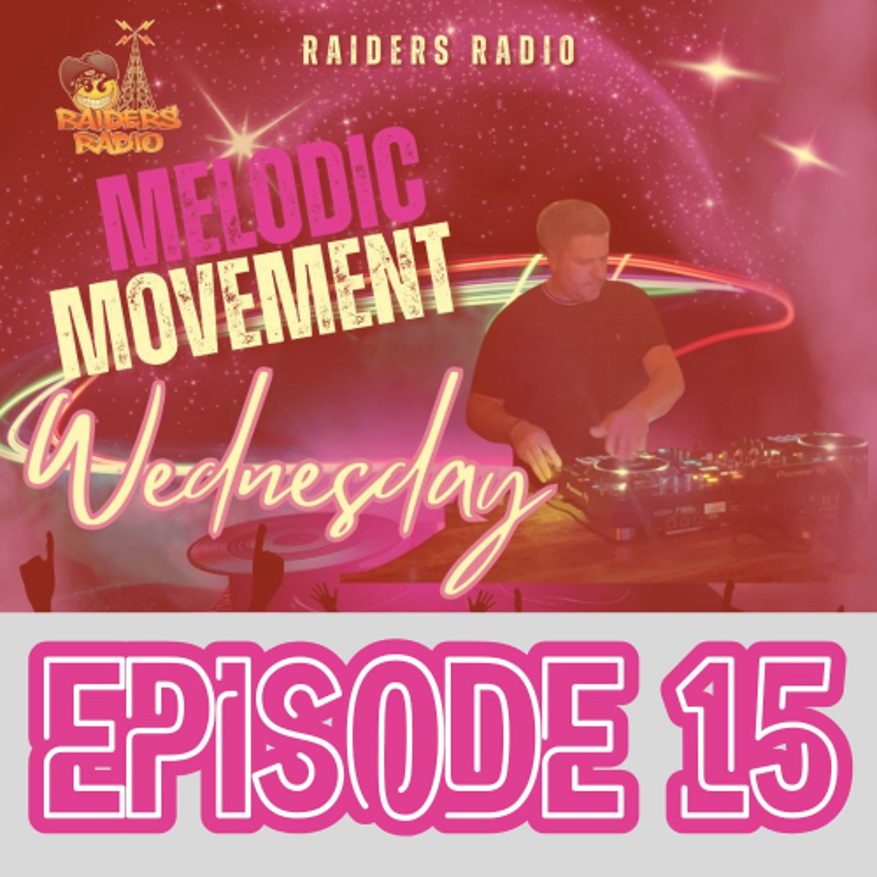 Melodic Movement 015 with Mike Spinx on Raiders Radio 15-04-26 Peak Time to Melodic Techno DJ Set episode artwork