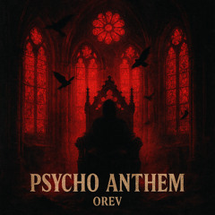Psycho Anthem
