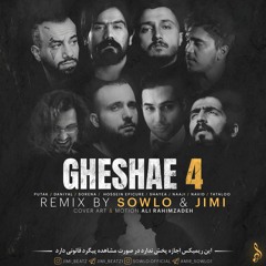 Gheshae 4 Solo&jiMi ReMiX