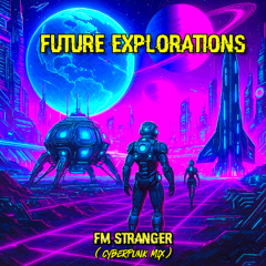 Future Explorations