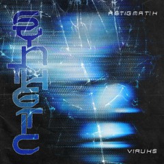 Viruks & Astigmatik - Synthetic