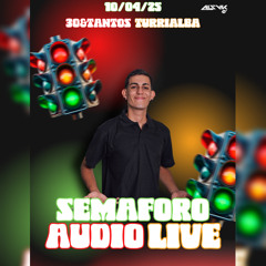 SEMAFORO AUDIO LIVE TURRIALBA-Aisak Dj