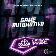 Game Automotivo (feat. Crystal Music Brasil)