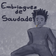 K I L L A -  Embriaguez de Saudade (beat by Alone Gangster)