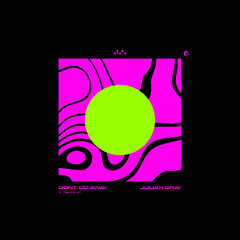Julian Gray & Ash Nova - Don't Go Away