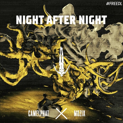 Night After Night (MOZIX Remix) - Fideles, Camelphat