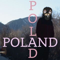 Poland Remix *Freestyle* (Prod. F1lthy)
