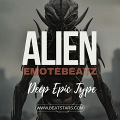 '' ALIEN '' Deep Powerful (Epic Type) Rap Instrumental 2024