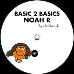 Aitch - Back To Basics - Noah R Edit