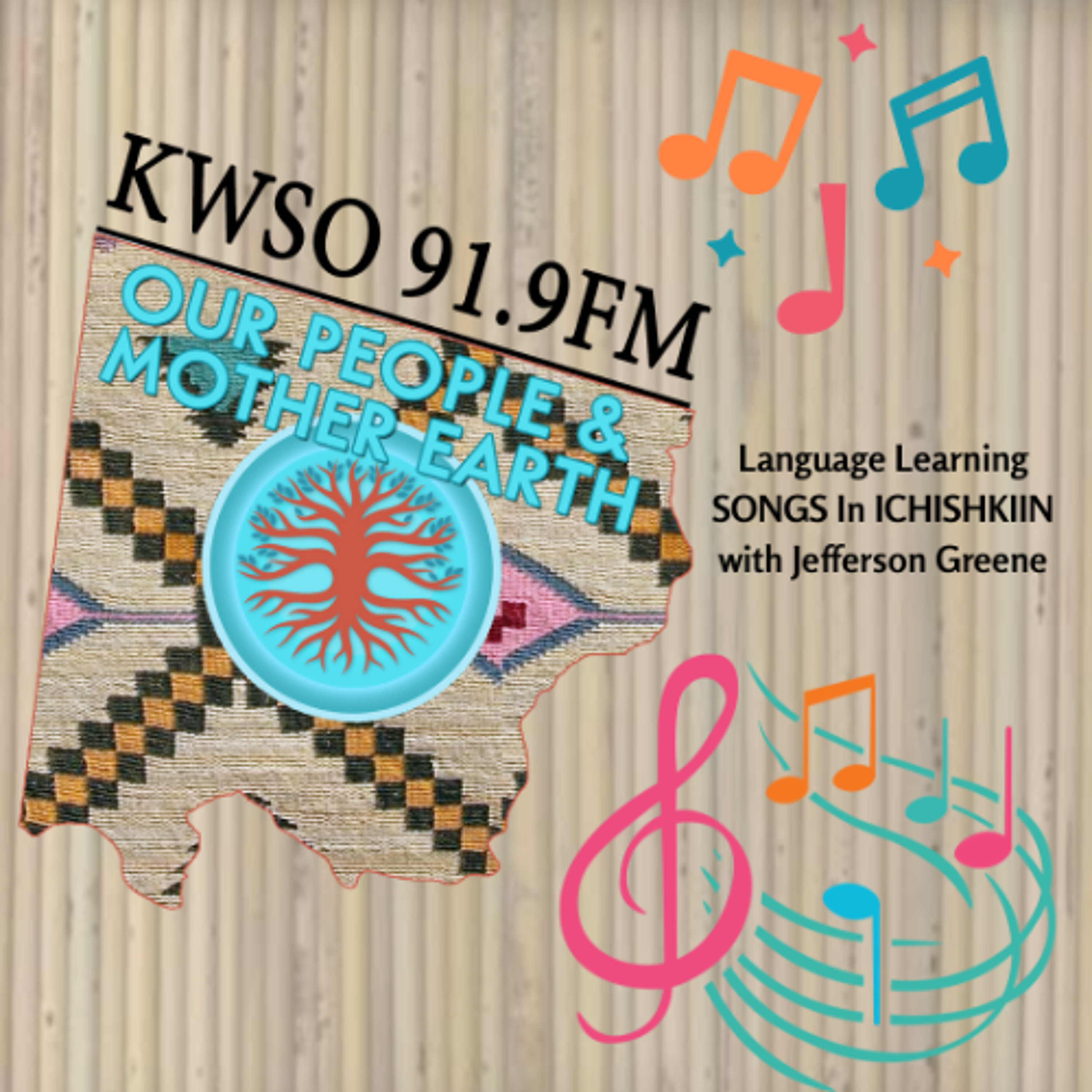 Jefferson Greene Singing in Ichishkiin - KWSO Our People & Mother Earth Podcast episode artwork