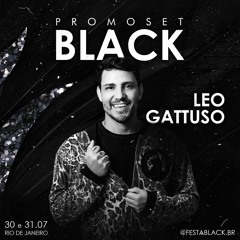 LEO GATTUSO - PROMO SET BLACK FLAMINGO - JULHO 2021
