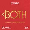 BOTH (MK & Sonny Fodera Remix) [feat. 21 Savage & BIA]