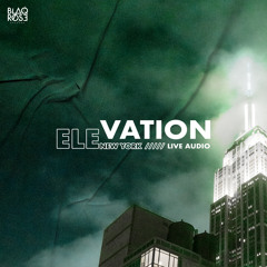 Elevation NYC Live Audio
