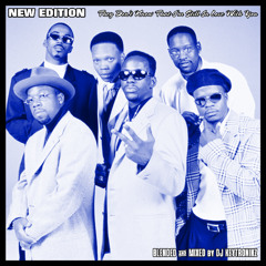 New Edition - They Don't Know That I'm Still In Love With You