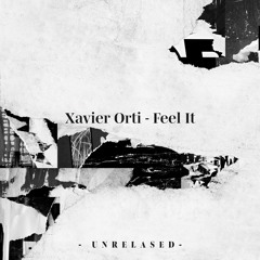 Feel It  ( Preview )