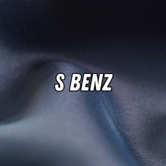 S Benz (Pastiche/Remix/Mashup)