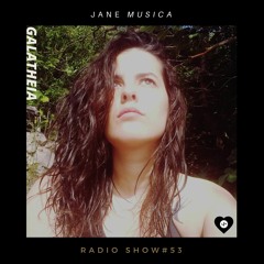 Galatheia - JMA Radio Show # 53