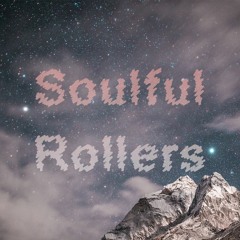 Soulful Rollers