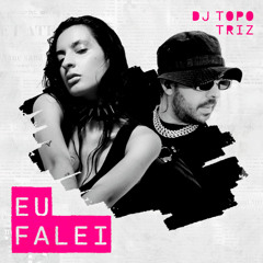 EU FALEI (TOPO SESSIONS VOL. 2)