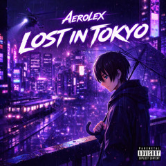 Lost in Tokyo Phonk