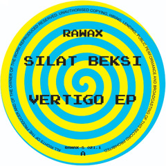 RAWAX-S021 - Silat Beksi - Vertigo