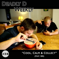 Cool, Calm & Collect (feat. SBS)