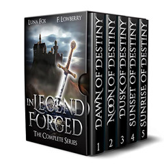 GET KINDLE 📌 In Legend Forged: The Complete Series (an Arthurian Fantasy Adventure)