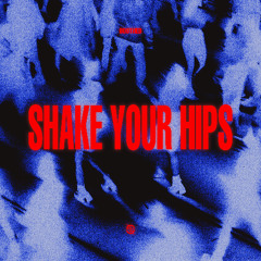 Boothed - Shake Your Hips