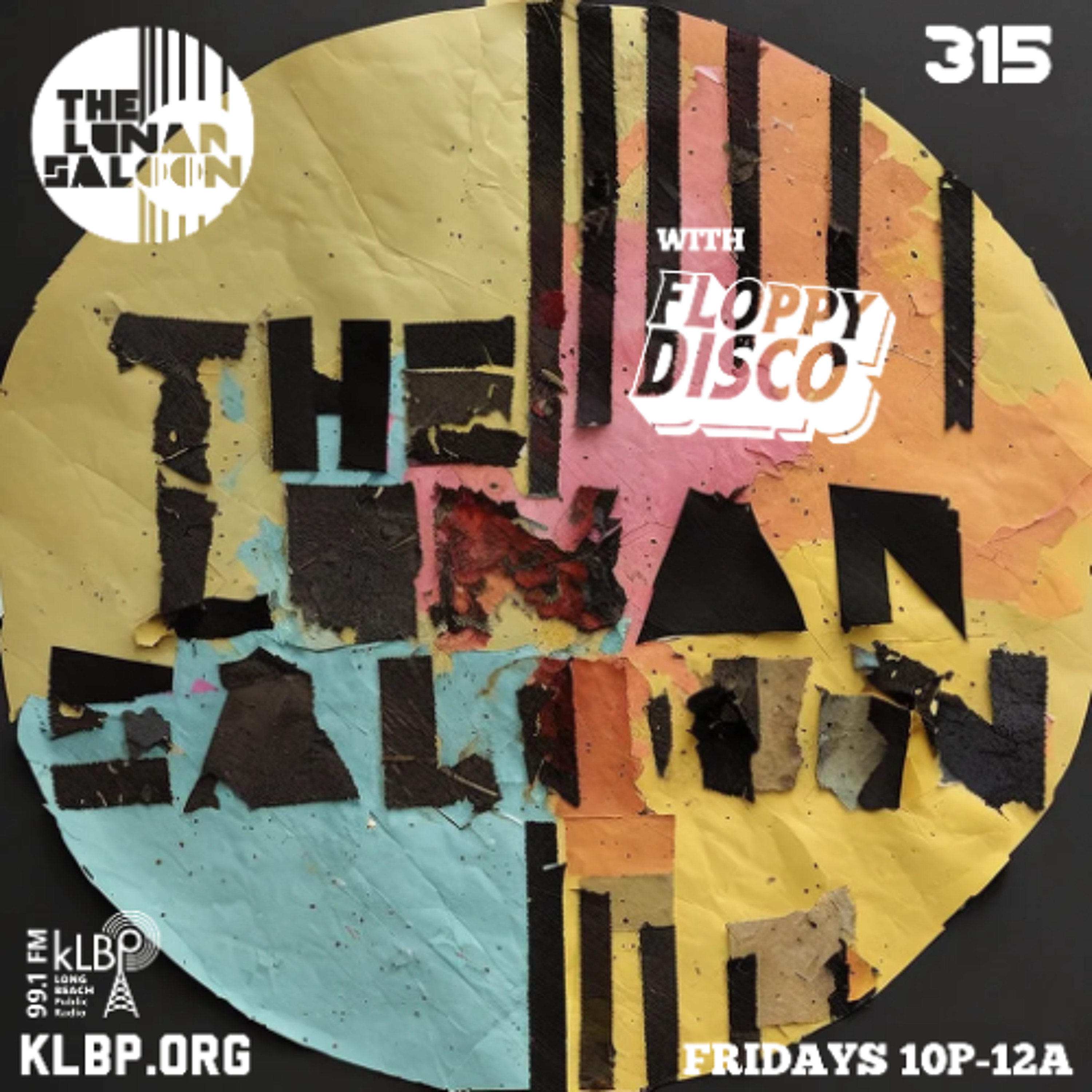 Episode 315 - The Lunar Saloon - KLBP FM episode artwork