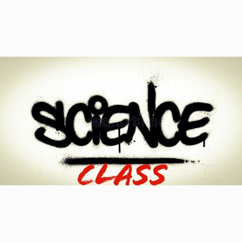 Dj Science - Science Class