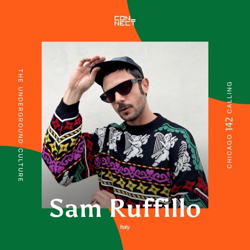 Sam Ruffillo @ Chicago Calling #142 - Italy