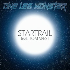 Startrail feat. Tom West