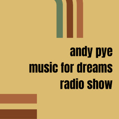 Music For Dreams Radio Show 3.1.26