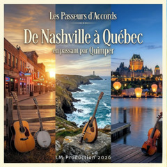 De Nashville à Québec - Les poseurs d’accords 2026