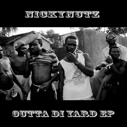 Nickynutz - M - 16 [From Outta Di Yard EP, buy button under player]