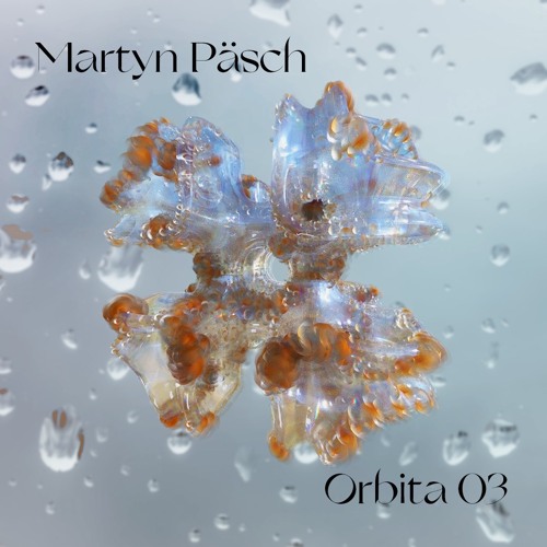 Orbita 03 - Martyn Päsch