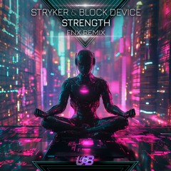 Strength (FNX Remix)